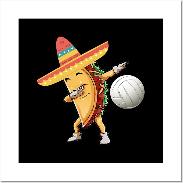 Dabbing volleyball taco dab Wall Art by Antoniusvermeu